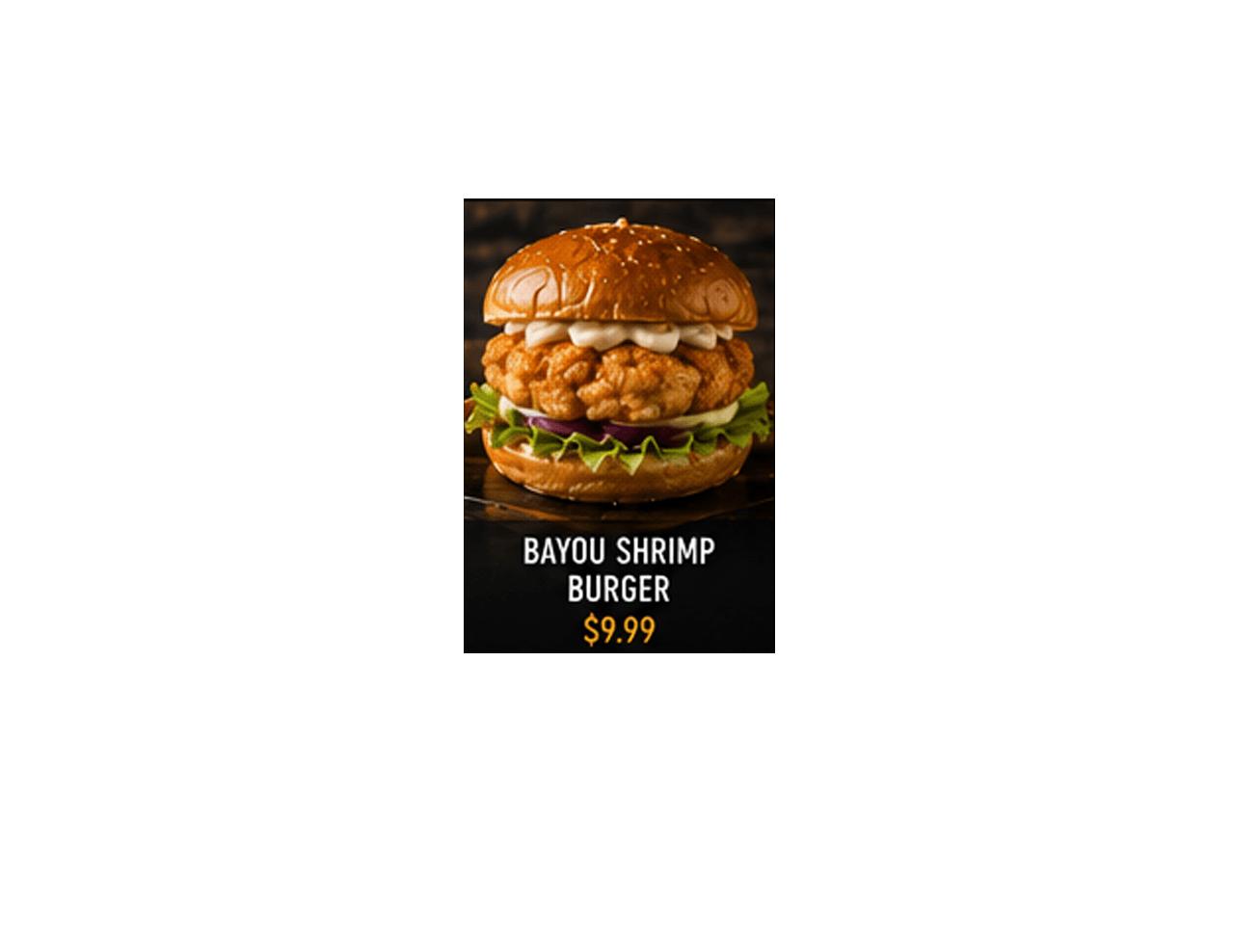 Bayou Shrimp Burger